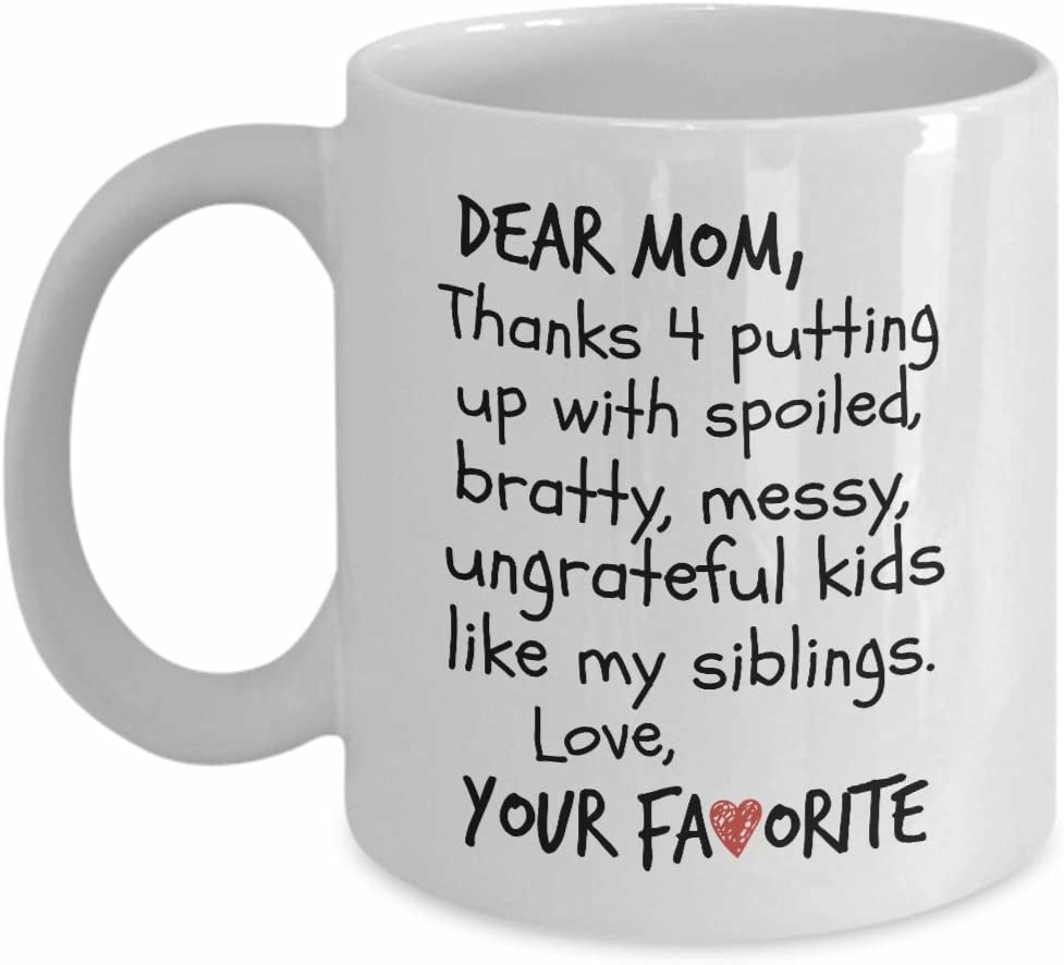 Kitchen & Dining |  Dear Mom Thanks 4 Putting Up With Spoiled, Bratty, Ungrateful Kids Like My Siblings Dining & Entertaining Dining & Entertaining